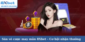 Săn vé cược may mắn